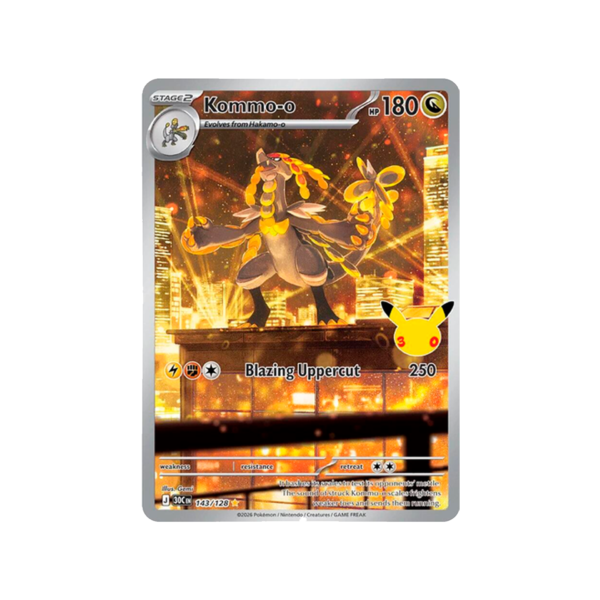 Kommo-o - 143/128 - ME: 30th Celebration (30C)